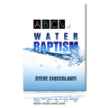 ABC's of Water Baptism