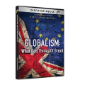 Globalism in Prophecy: What God Thinks About Brexit