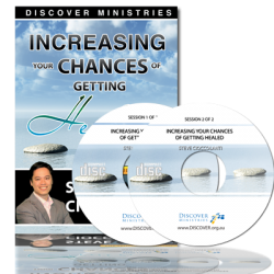 Increase Your Chances of Getting Healed Series