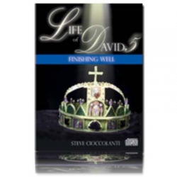 The Life of David Part 5: Finishing Well