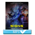 SIGNS | Tropacalypse 