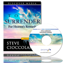 Total Surrender (For Heaven's Rewards)